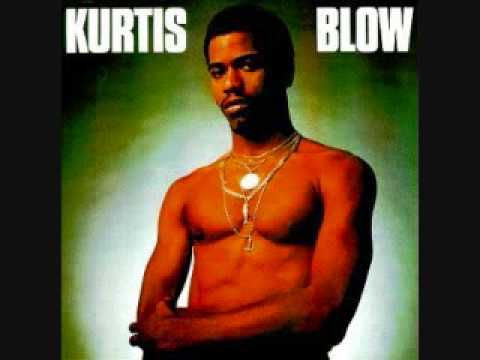 Youtube: Kurtis Blow-The Breaks