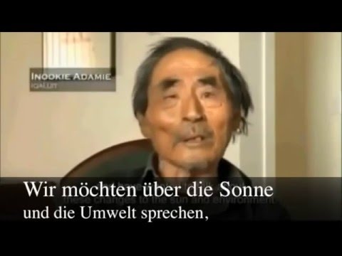 Youtube: Die Warnungen der Inuit