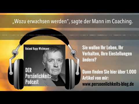 Youtube: „Wozu erwachsen werden“, sagte der Mann im Coaching.