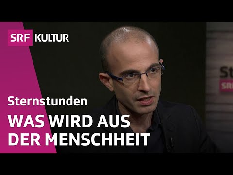 Youtube: Yuval Harari erzählt die Geschichte von morgen | Sternstunde Philosophie | SRF Kultur