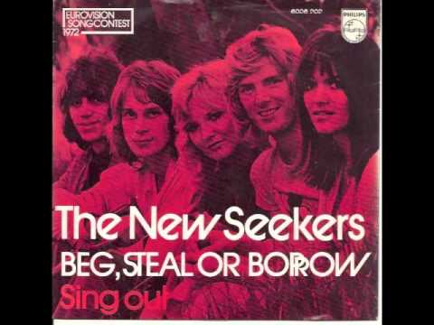 Youtube: The New Seekers - Beg, Steal Or Borrow