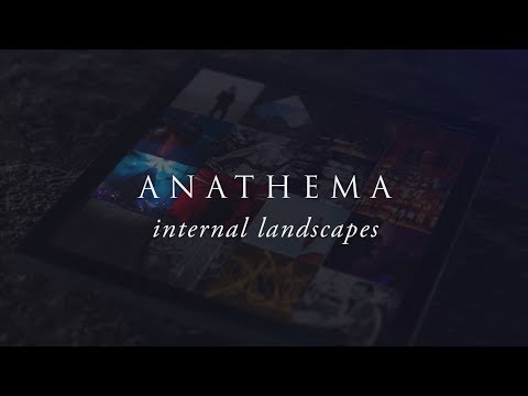 Youtube: Anathema - Internal Landscapes (from Internal Landscapes)
