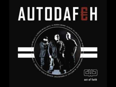 Youtube: Autodafeh - Heaven Screams.flv