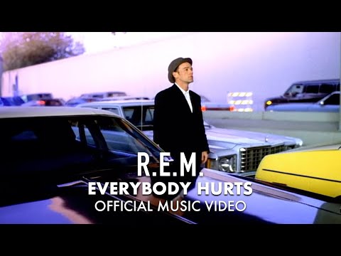 Youtube: R.E.M. - Everybody Hurts (Official Music Video)