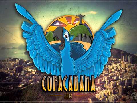 Youtube: AronChupa - Copacabana 2014