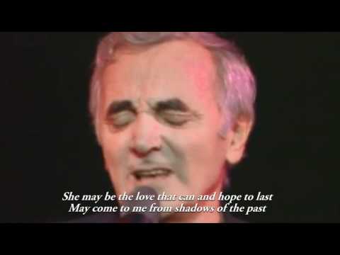 Youtube: Charles Aznavour - She (Lyrics) HD.mp4