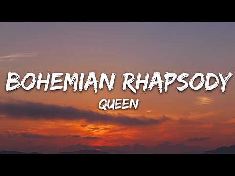 Youtube: Queen - Bohemian Rhapsody (Lyrics)