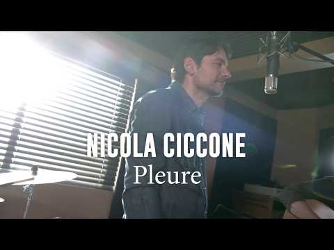 Youtube: Nicola Ciccone - Pleure