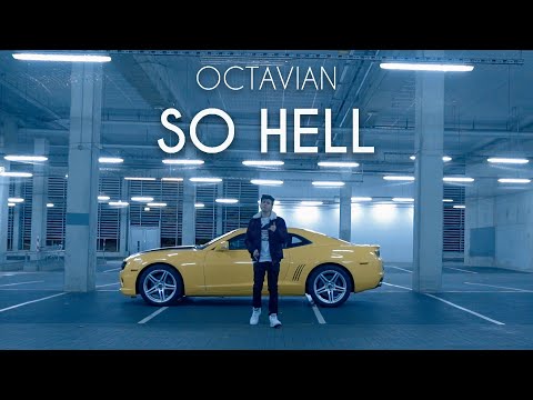 Youtube: Octavian - So Hell (Official Video)