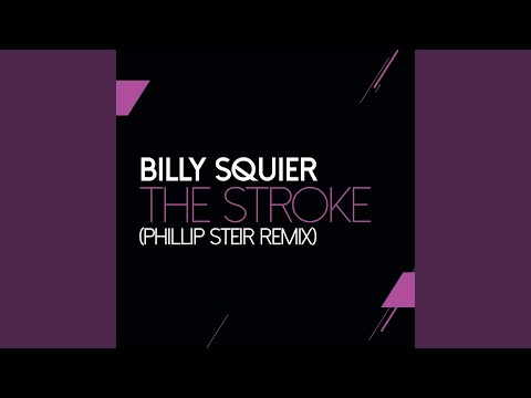Youtube: The Stroke (Phillip Steir Remix)