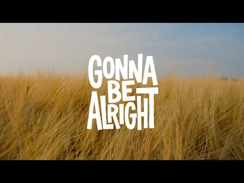 Youtube: Matt Maher - Gonna Be Alright (Lyric Video)