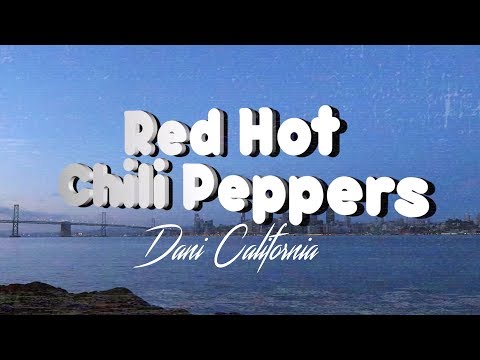 Youtube: Red Hot Chili Peppers - Dani California (80s Remix)