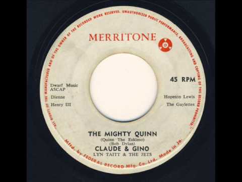 Youtube: Claude & Gino with Lyn Taitt & The Jets - The Mighty Quinn