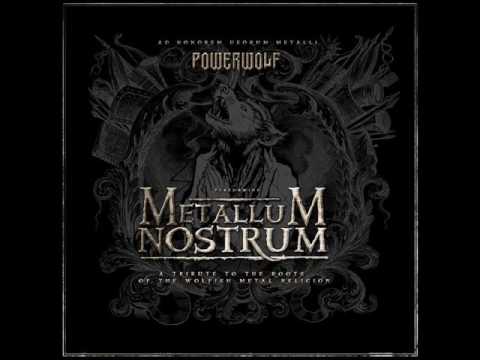 Youtube: Powerwolf - Metallum Nostrum (Bonus Tribute Album) - [Full Album] - {Cover album} HD