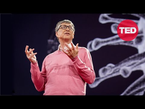 Youtube: The next outbreak? We’re not ready | Bill Gates | TED