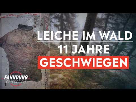 Youtube: Jäger findet Leiche und schweigt 11 Jahre | Fahndung Österreich