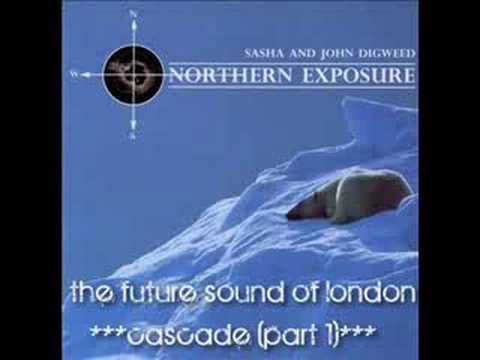 Youtube: The Future Sound Of London - Cascade (Part 1)