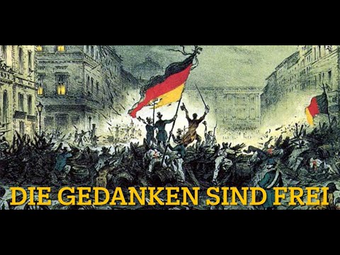 Youtube: Die Gedanken sind frei - Revolutionslied aus dem 19. Jahrhundert / GERMAN FOLK SONG ABOUT 1848 TIMES