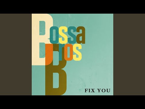 Youtube: Fix You