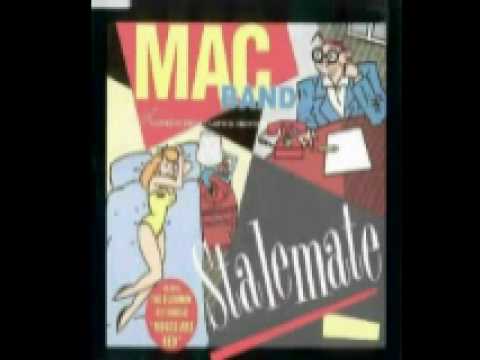 Youtube: MAC BAND - Stalemate 1988