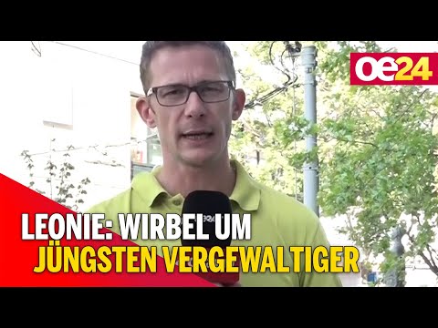 Youtube: Leonie: Wirbel um jüngsten Vergewaltiger