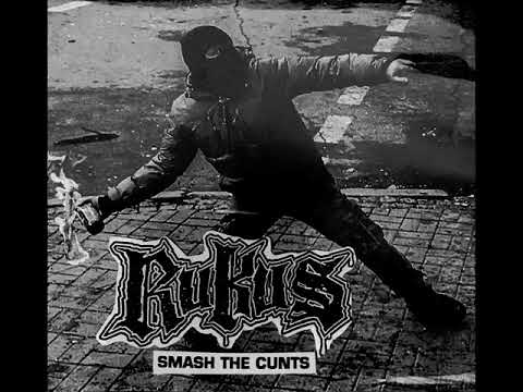 Youtube: Rukus - Smash The Cunts (Full Album)