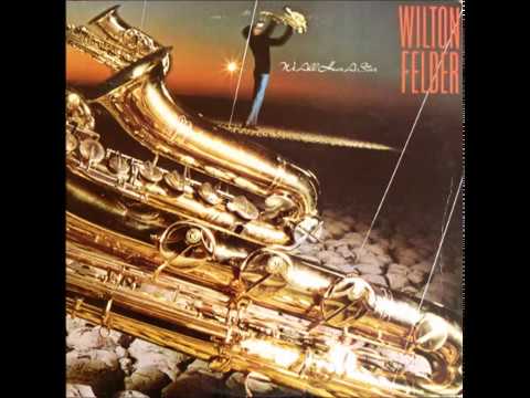Youtube: Wilton Felder  -  Let's Dance Together
