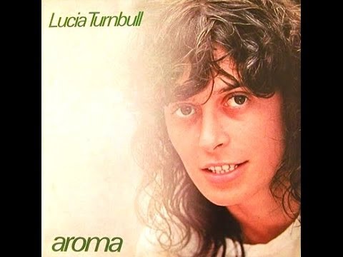 Youtube: Lucia Turnbull - Toda Manhã Brilha O Sol (1980)