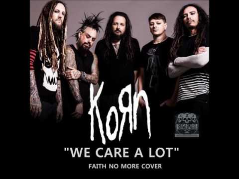 Youtube: Korn - We Care A Lot (Faith No More Cover)