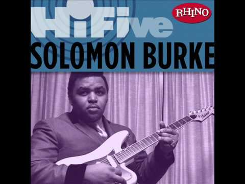 Youtube: Solomon Burke - Down in the Valley