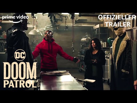 Youtube: 5 furchtlose Superhelden | Doom Patrol | Offizieller Trailer | Prime Video DE