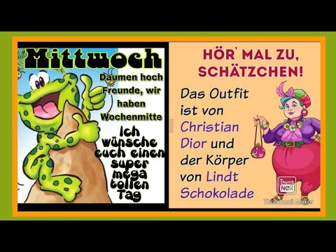 Youtube: 🙋‍♀️😘Guten Morgen ihr Lieben, es ist schon wieder Mittwoch. Es ist Bergfest.🙋‍♀️😘