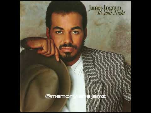 Youtube: James Ingram - It's Your Night 1983