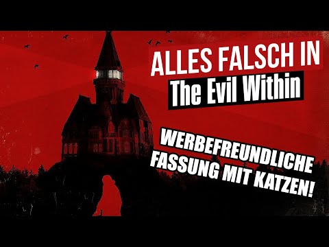 Youtube: Alles falsch in The Evil Within - WERBEFREUNDLICHE FASSUNG