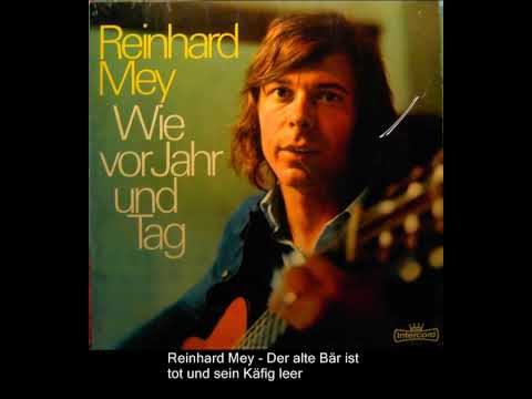 Youtube: Reinhard Mey - Der alte Bär ist tot und sein Käfig leer