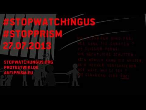 Youtube: #StopWatchingUs Stop Prism - 27.7. Internationaler Aktionstag
