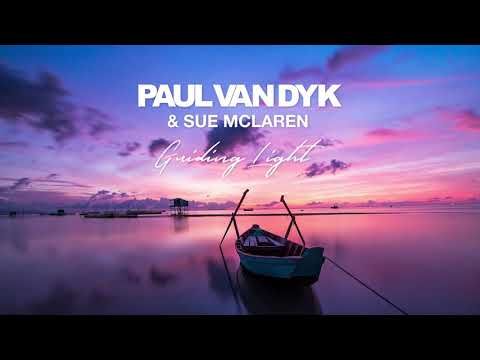 Youtube: Paul van Dyk & Sue McLaren - Guiding Light