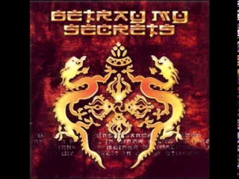 Youtube: Betray My Secrets - Ever expanding eternity