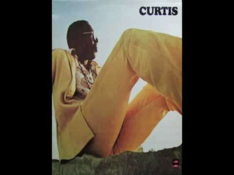 Youtube: Curtis Mayfield - Move On Up