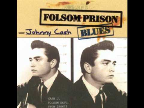 Youtube: Johnny Cash-Folsom Prison Blues
