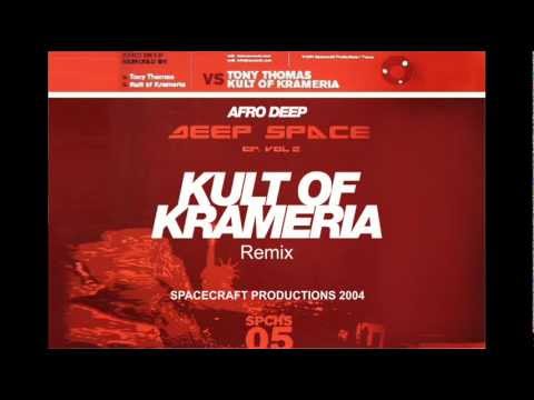 Youtube: Afro Deep - Deep Space ( Kult of Krameria Remix )