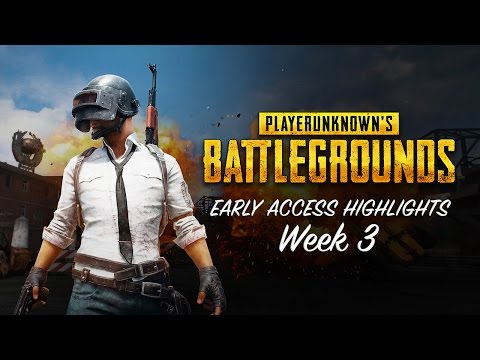 Youtube: PLAYERUNKNOWN'S BATTLEGROUNDS - Early Access Highlights Week 3