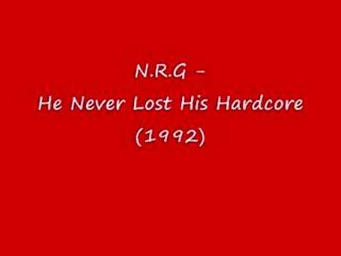 Youtube: N.R.G - He Never Lost His Hardcore (1992)