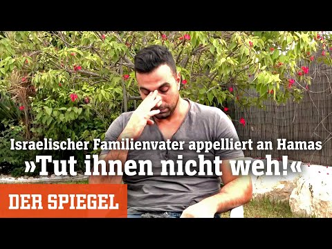 Youtube: Israelischer Familienvater appelliert an Hamas: »Tut ihnen nicht weh!« | DER SPIEGEL