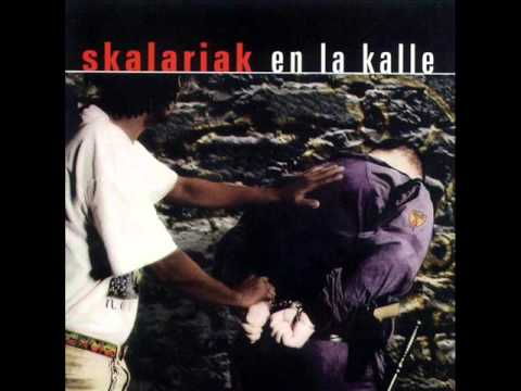 Youtube: Skalariak - En la Kalle (album completo)