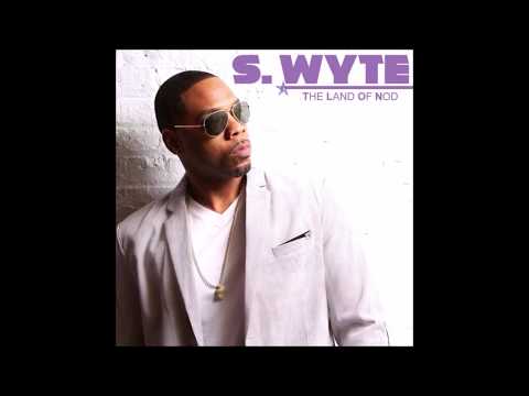 Youtube: S. Wyte - Time Will Tell