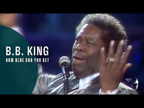 Youtube: BB King - How Blue Can You Get (Legends of Rock 'n' Roll)