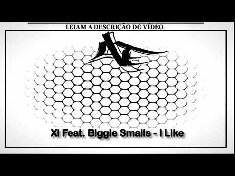 Youtube: Xl Feat. Biggie Smalls - I Like