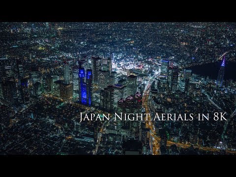 Youtube: Japan Night Aerials in 8K