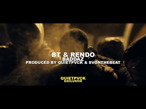 Youtube: #410 (BT & Rendo) - Baddaz [Prod. QUIETPVCK & SVontheBeat] (Music Video)